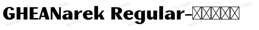 GHEANarek Regular字体转换